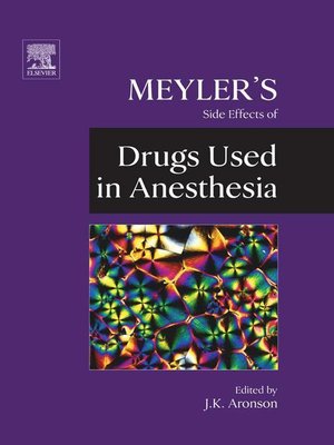 cover image of Meyler's Side Effects of Drugs Used in Anesthesia